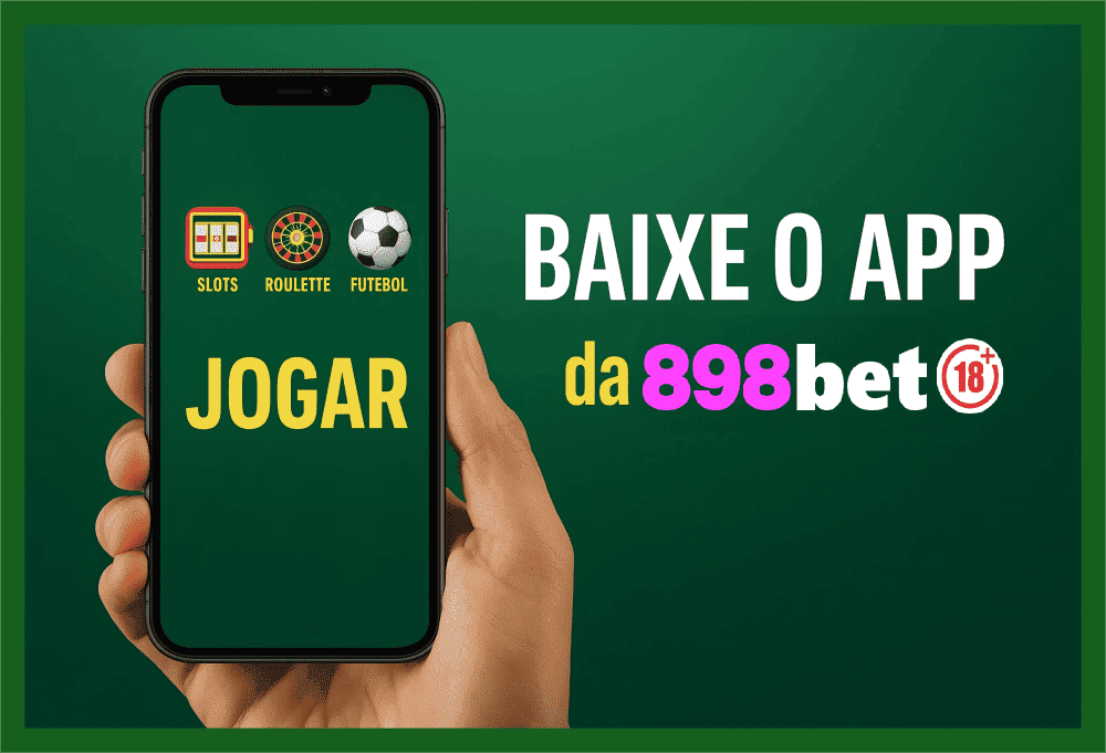 Baixar o 898BET Cassino App